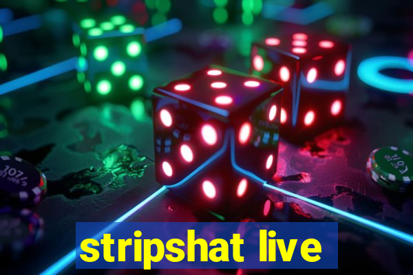 stripshat live